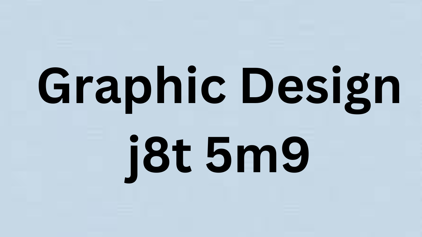 graphic design j8t 5m9