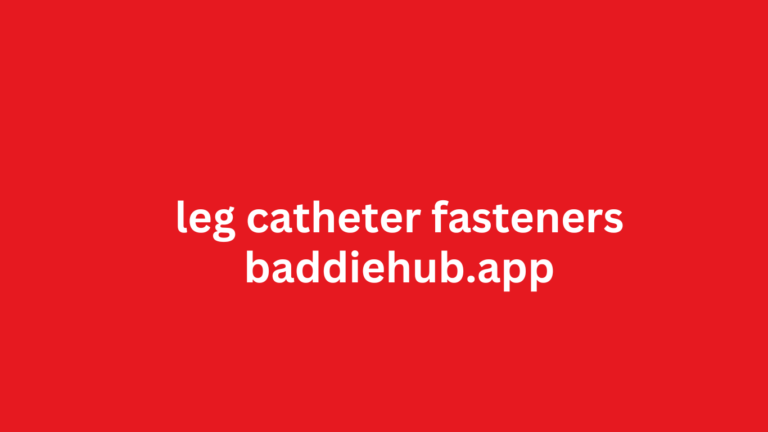 leg catheter fasteners