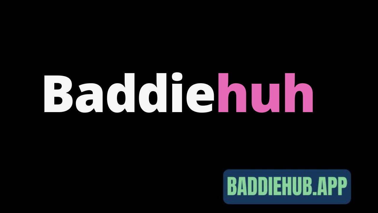 Baddiehuh
