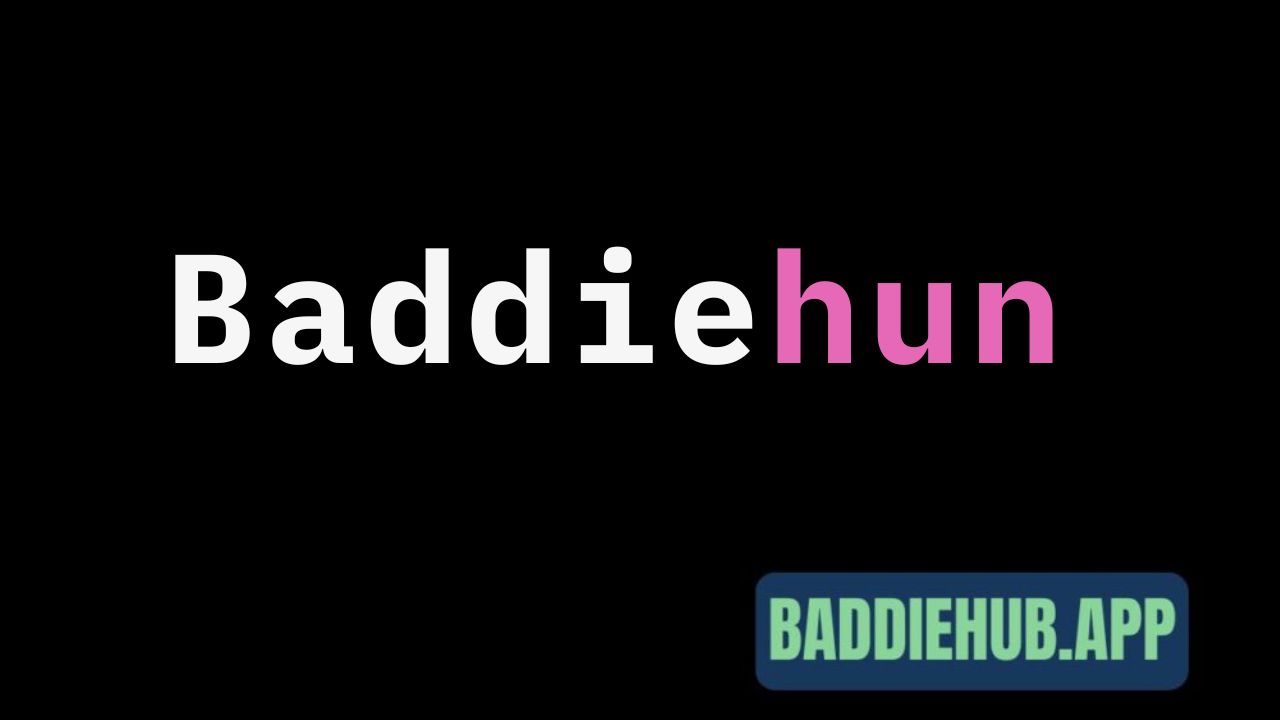 Baddiehun